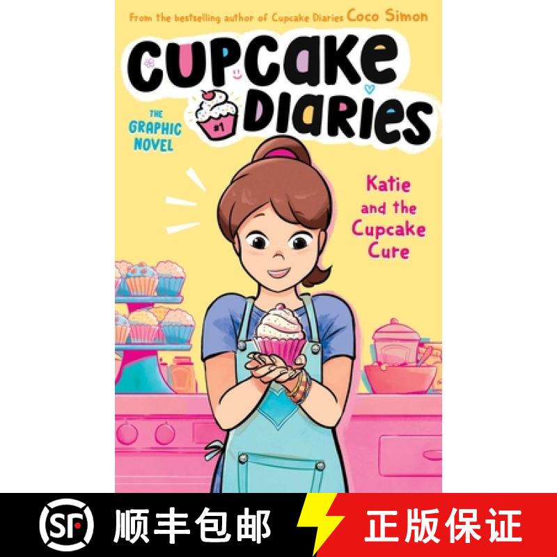 【3-4周达】Katie and the Cupcake Cure the Graphic Novel: Volume 1 [9781665914031]