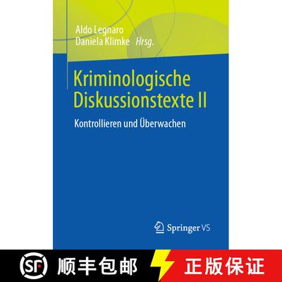 【3-4周达】Kriminologische Diskussionstexte II : Kontrollieren und Überwachen (1. Aufl. 2022) (1. Au... [9783658220068]