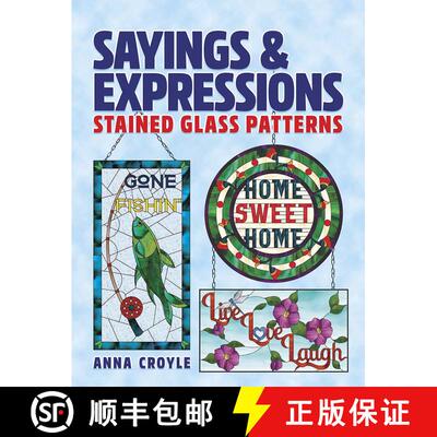 预订 Sayings & Expressions: Stained Glass Patterns [9780486842165]