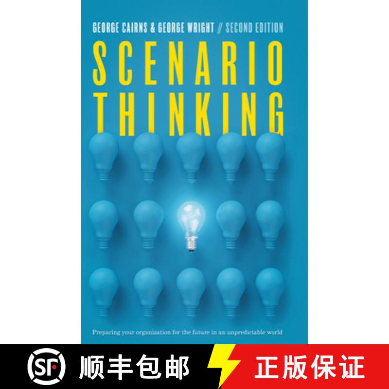 【3-4周达】Scenario Thinking: Preparing Your Organization for the Future in an Unpredictable World [9783319490663]