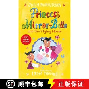 Belle Flying the Princess Two Bind One and Books 9781509838905 Horse Mirror