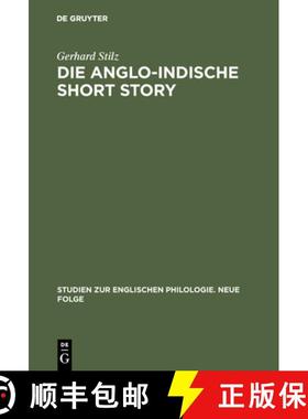 【3-4周达】Die Anglo-Indische Short Story : Geschichte Einer Kolonialliteratur [9783484450202]