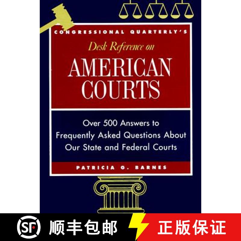 【3-4周达】Cq′s Desk Reference on American Courts: Over 500 Answers to Questions about Our Lega... [9781568024356]