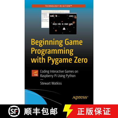 【3-4周达】Beginning Game Programming with Pygame Zero : Coding Interactive Games on Raspberry Pi Usi... [9781484256497]
