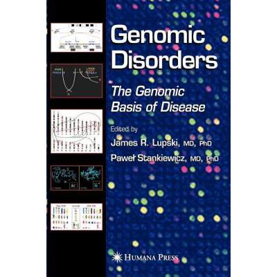 【4周达】Genomic Disorders: The Genomic Basis of Disease [9781588295590]