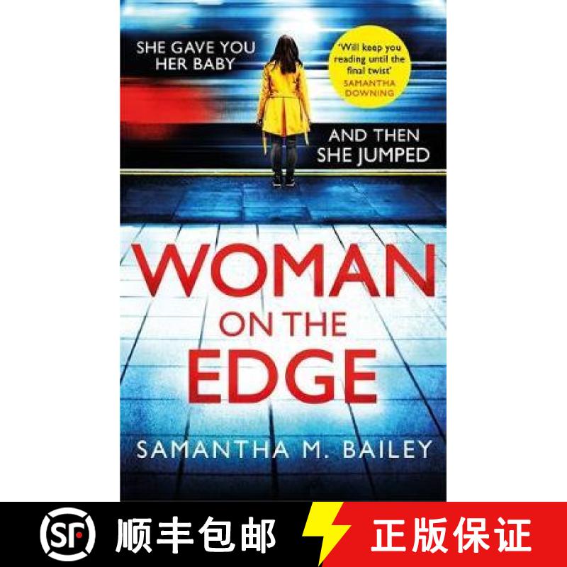 【3-4周达】Woman on the Edge: An absolutely addictive psychological thriller with a jaw-dropping twist [9781472264640]