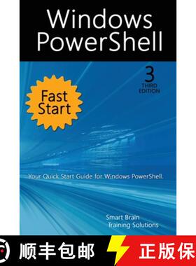 预订 Windows PowerShell Fast Start, 3rd Edition: A Quick Start Guide to Windows PowerShell [9781666000191]