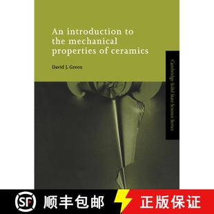 Properties the Mechanical... Introduction 4周达 9780521599139 Ceramics Mechanical