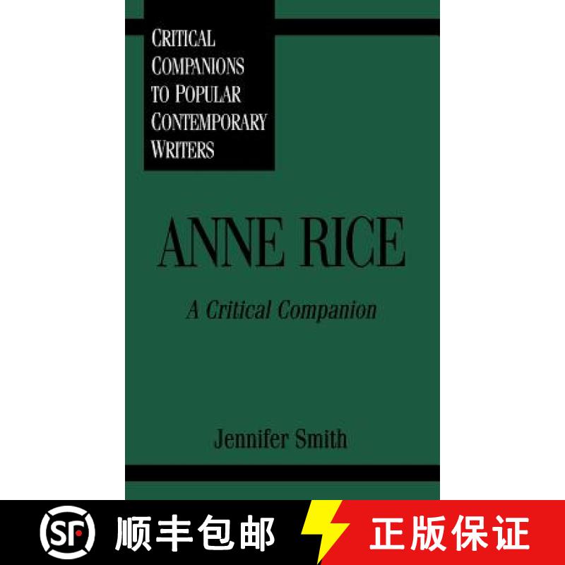 【3-4周达】Anne Rice: A Critical Companion [9780313296123]