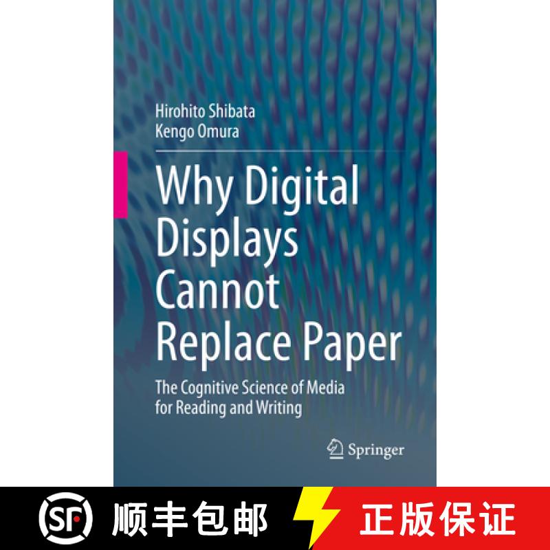 【4周达】Why Digital Displays Cannot Replace Paper: The Cognitive Science of Media for Reading and Wr... [9789811594755]