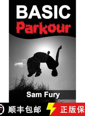 【3-4周达】Basic Parkour: Parkour Training For Beginners [9781925979244]
