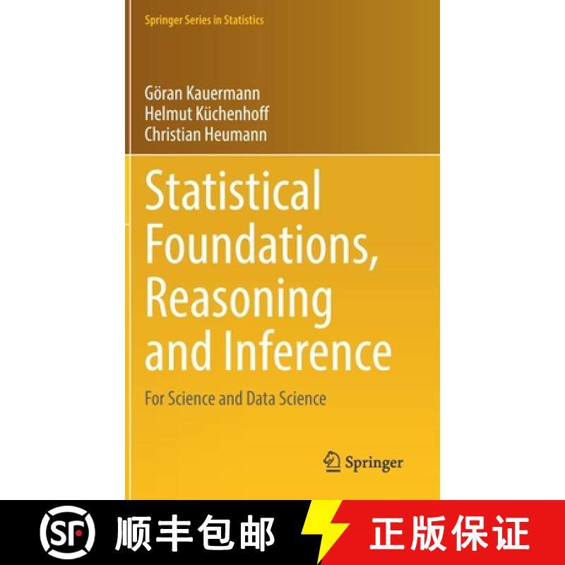 【3-4周达】Statistical Foundations, Reasoning and Inference : For Science and Data Science [9783030698263]