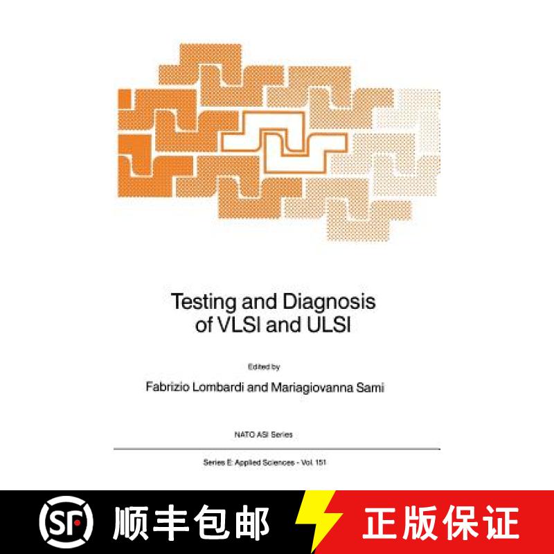 【3-4周达】Testing and Diagnosis of VLSI and ULSI [9789401071345]