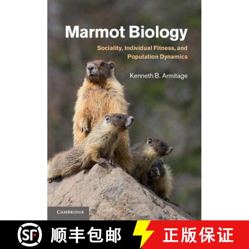 【3-4周达】Marmot Biology : Sociality, Individual Fitness, and Population Dynamics [9781107053946]