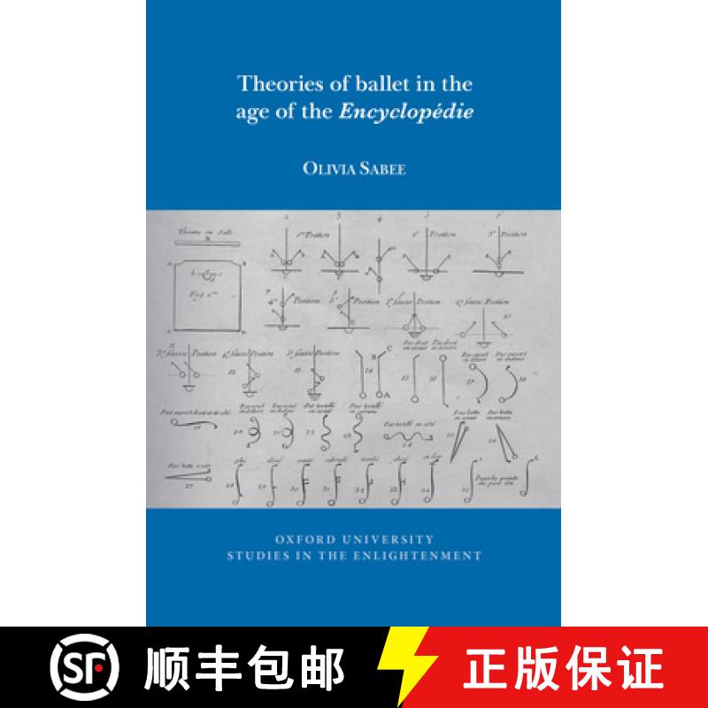 【3-4周达】Theories of Ballet in the Age of the Encyclopã(c)Die [9781800859906]