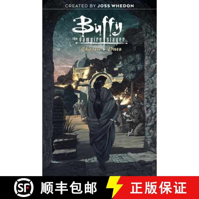 现货 Buffy the Vampire Slayer: Chosen Ones [9781684155972]