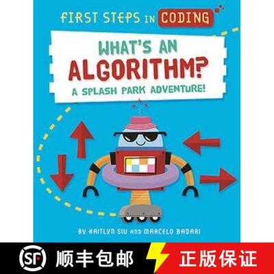 【3-4周达】First Steps in Coding: What s an Algorithm? : A splash park adventure! [9781526315533]