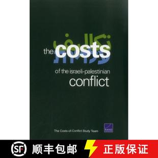 【3-4周达】The Cost of the Israeli-Palestinian Conflict [9780833090331]