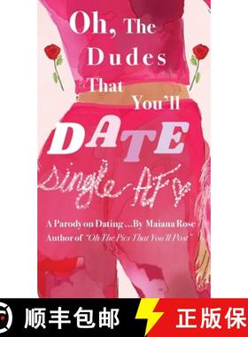 预订 Oh, the Dudes That You'll Date [9798989411252]