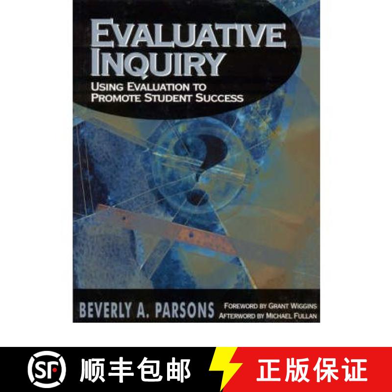 【3-4周达】Evaluative Inquiry: Using Evaluation to Promote Student Success [9780761978145]