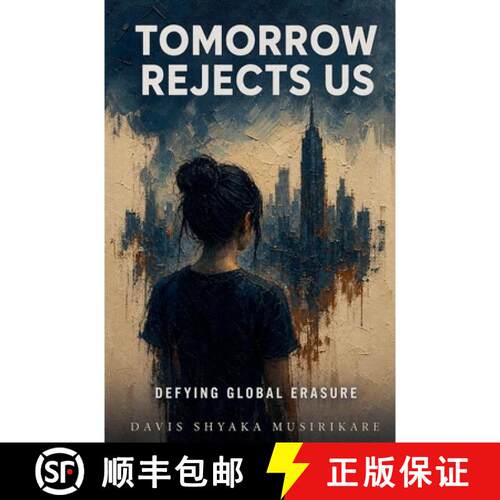 【3-4周达】Tomorrow rejects us [9798235431584]