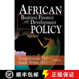 【3-4周达】African Development Finance and Business Finance Policy [9780789020857]