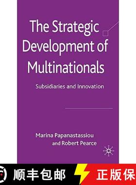 【3-4周达】The Strategic Development of Multinationals: Subsidiaries and Innovation [9780230551336]