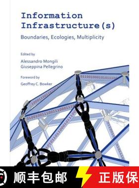 预订 Information Infrastructure(s): Boundaries, Ecologies, Multiplicity [9781443866552]