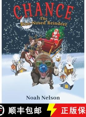 预订 Chance The Blue-Nosed Reindeer [9781736076316]