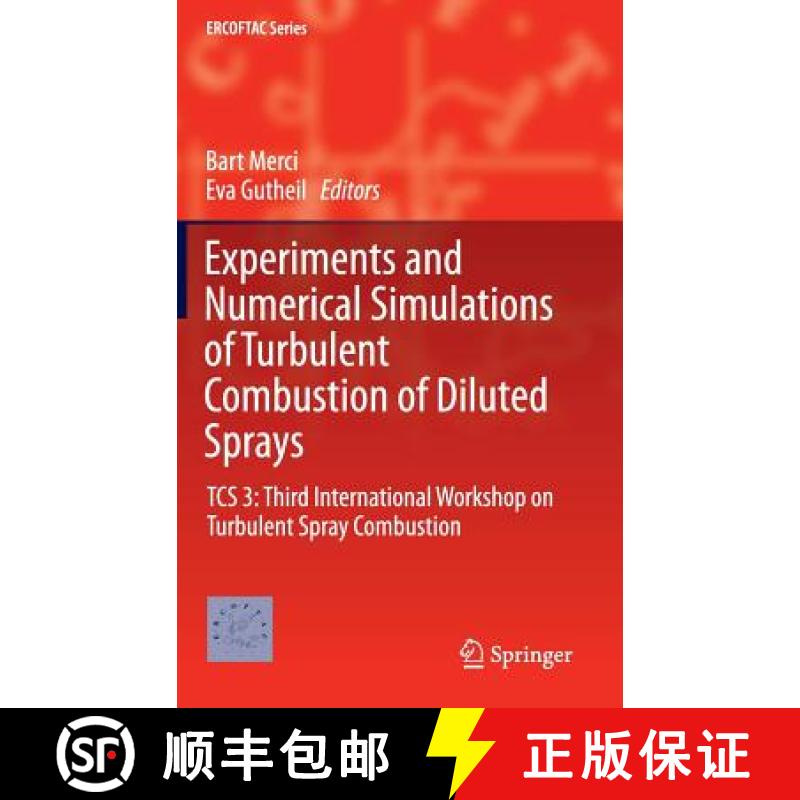【3-4周达】Experiments and Numerical Simulations of Turbulent Combustion of Diluted Sprays : TCS 3: T... [9783319046778]