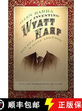 【3-4周达】Inventing Wyatt Earp: His Life and Many Legends [9780803220584]