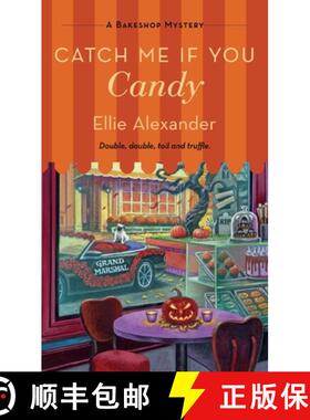 【3-4周达】Catch Me If You Candy: A Bakeshop Mystery [9781250386540]