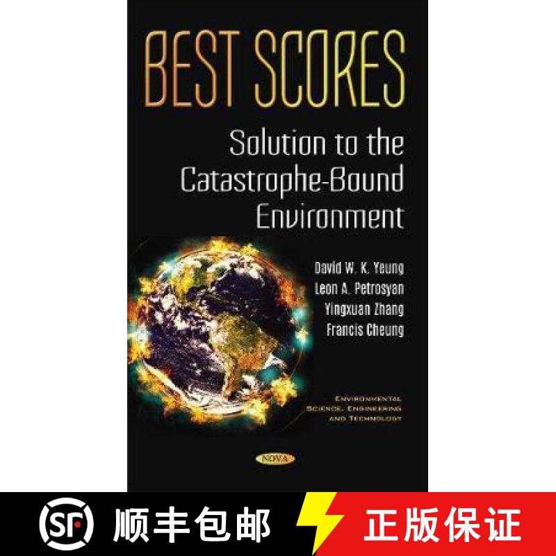 【3-4周达】Best Scores: Solution to the Catastrophe-Bound Environment [9781536109153]