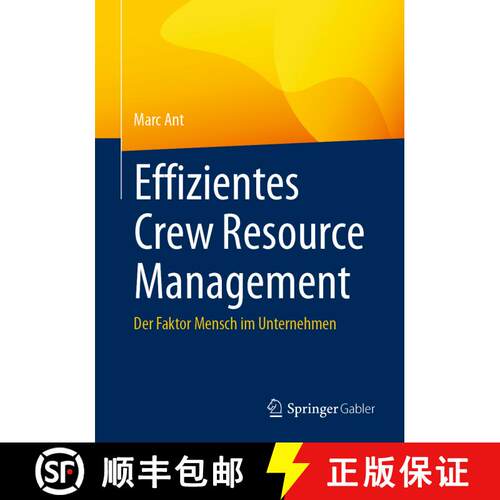 【3-4周达】Effizientes Crew Resource Management: Der Faktor Mensch im Unternehmen [9783658447533]