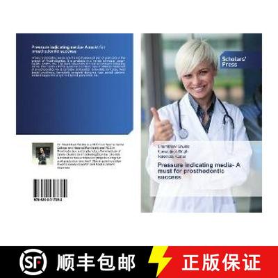 预订 Pressure indicating media- A must for prosthodontic success [9786202317382]