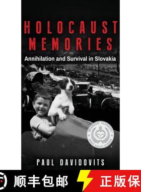 预订 Holocaust Memories: Annihilation and Survival in Slovakia [9789493231740]