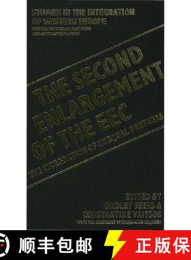 【3-4周达】精装 The Second Enlargement of the EEC: The Integration of Unequal Partners [9780333291894]