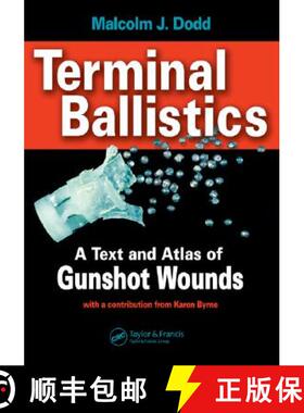 【3-4周达】Terminal Ballistics: A Text and Atlas of Gunshot Wounds [9780849335778]