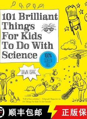 【3-4周达】101 Brilliant Things For Kids to do With Science [9780857833839]