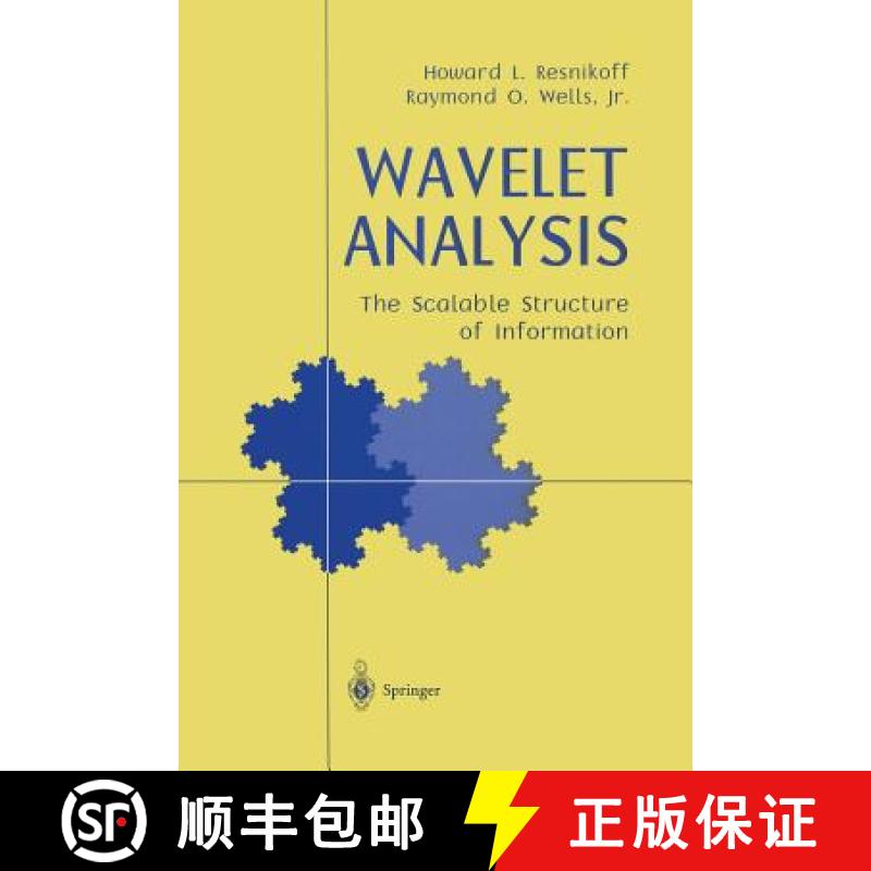 【3-4周达】Wavelet Analysis : The Scalable Structure of Information [9781461268307]