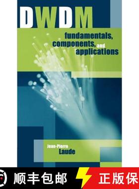 【3-4周达】DWDM Fundamentals, Components and Applications [9781580531771]