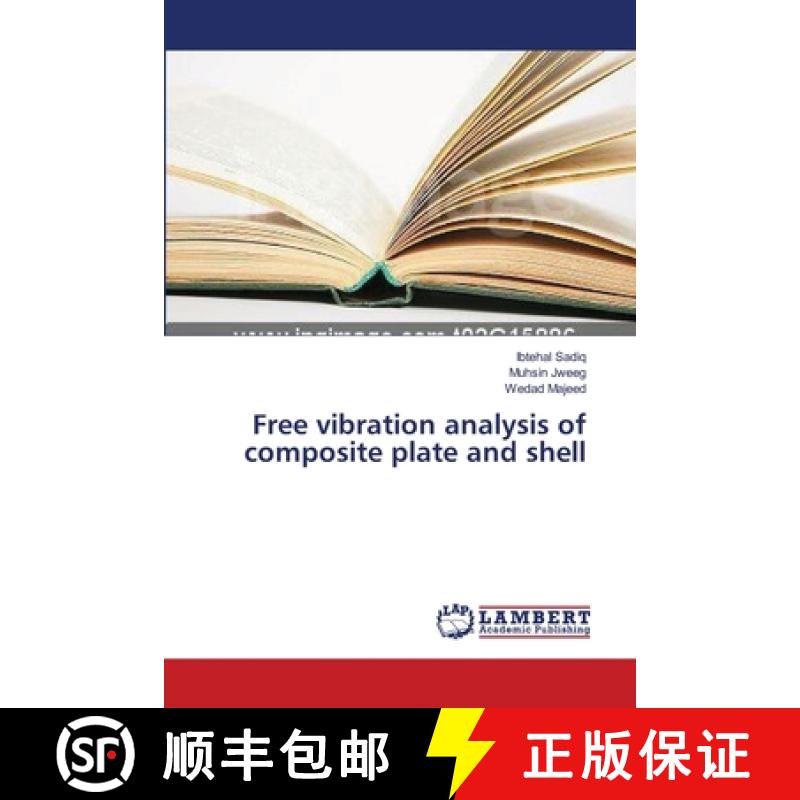 预订 Free vibration analysis of composite plate and shell [9783659397752]