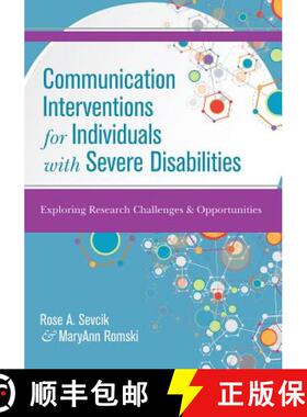 【3-4周达】Communication Interventions for Individuals with Severe Disabilities: Exploring Research C... [9781598573633]