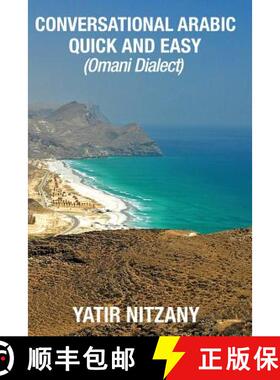 预订 Conversational Arabic Quick and Easy: Omani Arabic Dialect [9781951244279]