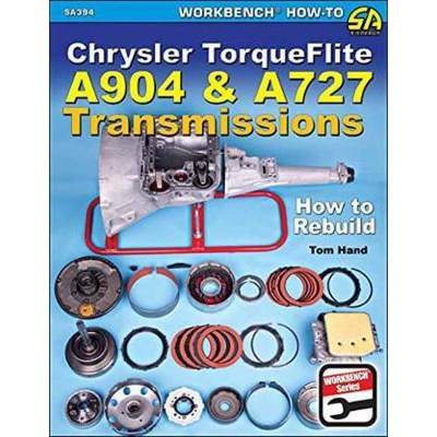 【4周达】Chrysler Torqueflite A904 and A727 Transmissions: How to Rebuild [9781613253359]