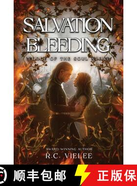 【3-4周达】Salvation Bleeding: Forge of the Soul Stone [9798988109075]