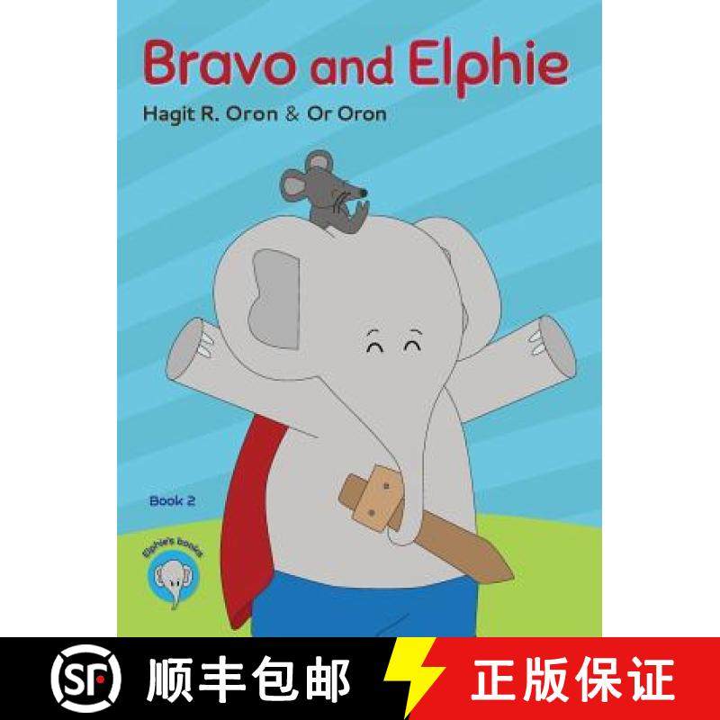 【3-4周达】Bravo and Elphie [9781947095014]