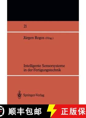 【3-4周达】Intelligente Sensorsysteme in Der Fertigungstechnik [9783540514886]