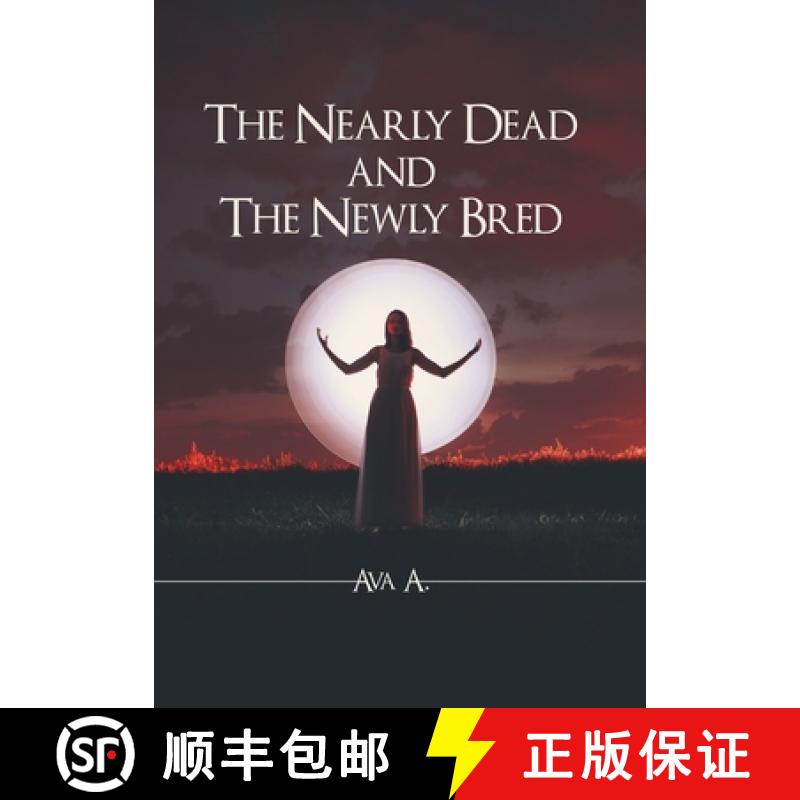 【2-3周达】The Nearly Dead and The Newly Bred [9781665761062]