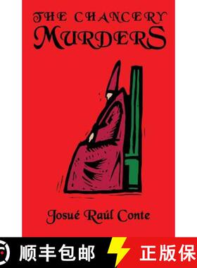 【3-4周达】The Chancery Murders: Volume 2 of the Rosanada Trilogy [9781926585338]